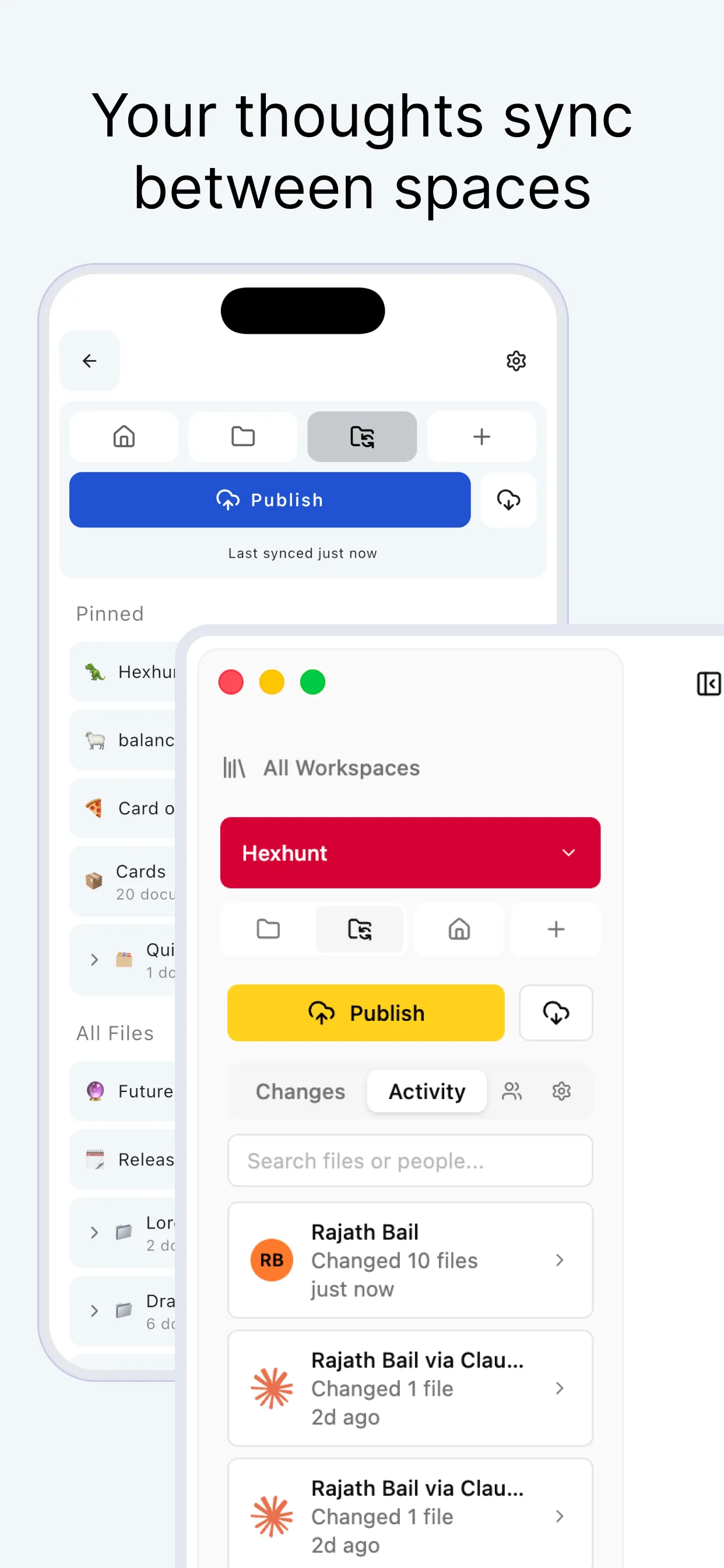 Workspaces syncing and publishing across devices